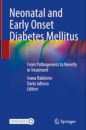 Neonatal and Early Onset Diabetes Mellitus