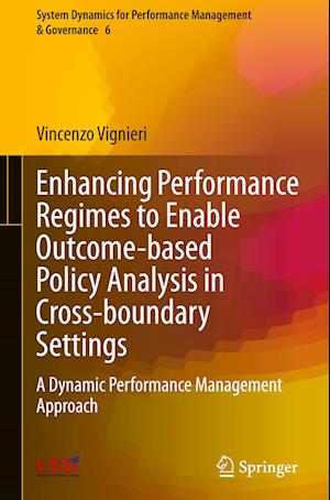 Enhancing Performance Regimes to Enable Outcome-based Policy Analysis in Cross-boundary Settings