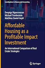 Affordable Housing as a Profitable Impact Investment