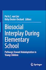 Biosocial Interplay During Elementary School