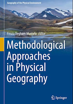 Methodological Approaches in Physical Geography