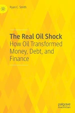 The Real Oil Shock