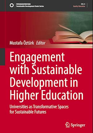 Engagement with Sustainable Development in Higher Education
