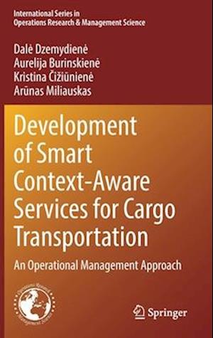 Development of Smart Context-Aware Services for Cargo Transportation