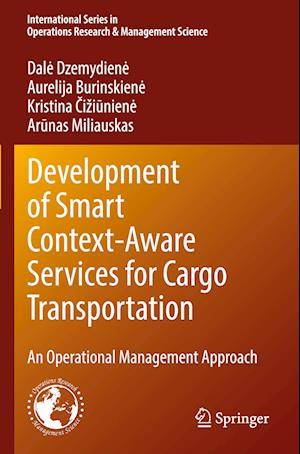 Development of Smart Context-Aware Services for Cargo Transportation