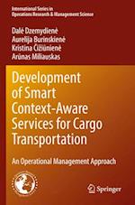 Development of Smart Context-Aware Services for Cargo Transportation