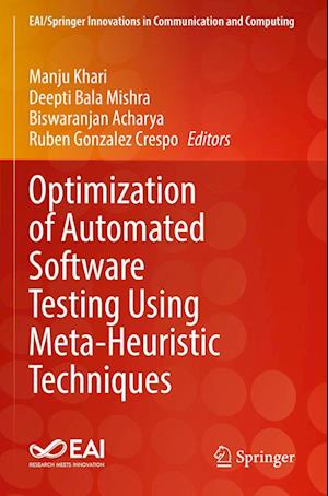 Optimization of Automated Software Testing Using Meta-Heuristic Techniques