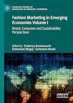 Fashion Marketing in Emerging Economies Volume I