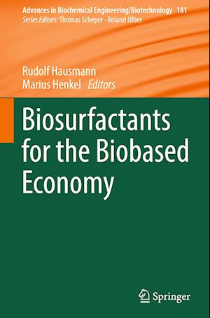 Biosurfactants for the Biobased Economy