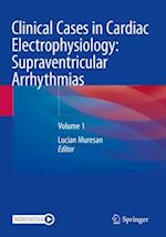 Clinical Cases in Cardiac Electrophysiology: Supraventricular Arrhythmias