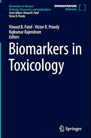 Biomarkers in Toxicology