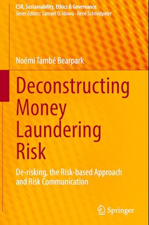 Deconstructing Money Laundering Risk