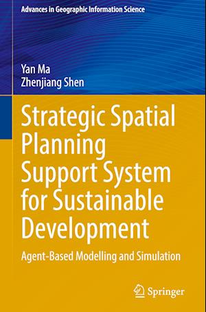 Strategic Spatial Planning Support System for Sustainable Development