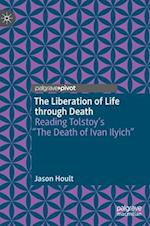 The Liberation of Life through Death