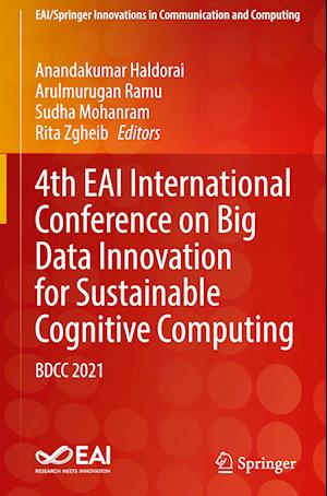 4th EAI International Conference on Big Data Innovation for Sustainable Cognitive Computing