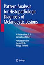 Pattern Analysis for Histopathologic Diagnosis of Melanocytic Lesions