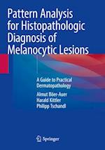 Pattern Analysis for Histopathologic Diagnosis of Melanocytic Lesions