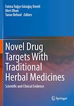 Novel Drug Targets With Traditional Herbal Medicines