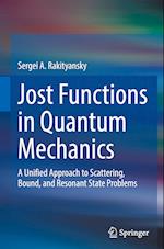 Jost Functions in Quantum Mechanics