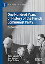 One Hundred Years of History of the French Communist Party