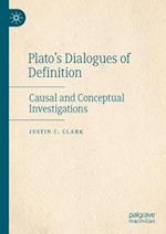 Plato’s Dialogues of Definition