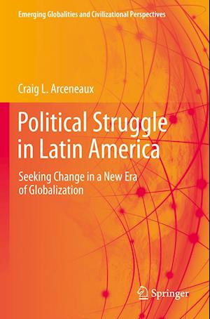 Political Struggle in Latin America