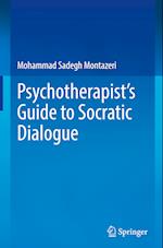 Psychotherapist's Guide to Socratic Dialogue