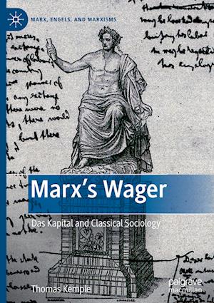 Marx’s Wager