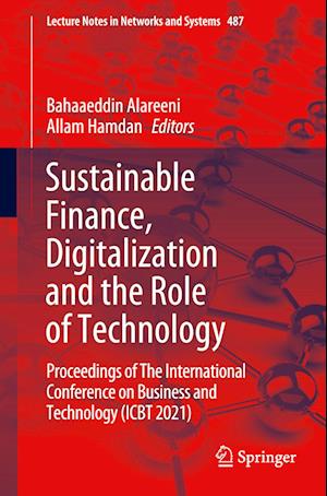 Sustainable Finance, Digitalization and the Role of Technology