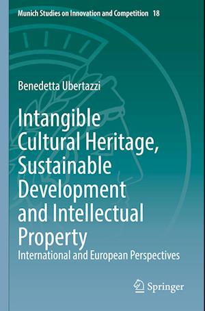 Intangible Cultural Heritage, Sustainable Development and Intellectual Property