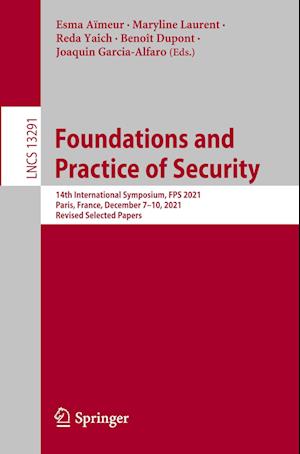 Foundations and Practice of Security