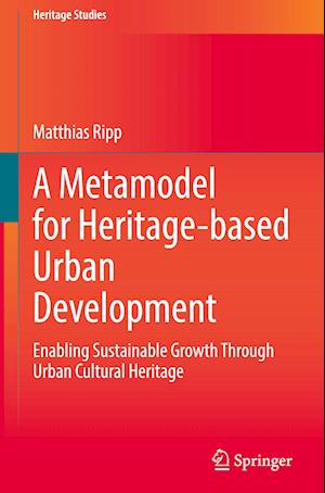 A Metamodel for Heritage-based Urban Development