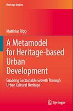 A Metamodel for Heritage-based Urban Development