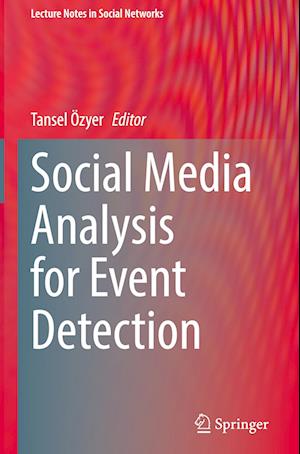 Social Media Analysis for Event Detection