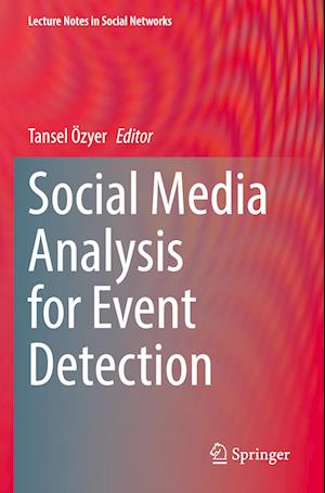 Social Media Analysis for Event Detection