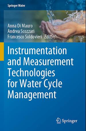 Instrumentation and Measurement Technologies for Water Cycle Management