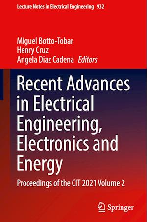 Recent Advances in Electrical Engineering, Electronics and Energy