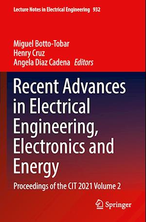 Recent Advances in Electrical Engineering, Electronics and Energy