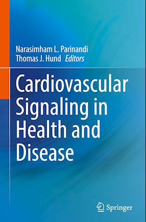 Cardiovascular Signaling in Health and Disease