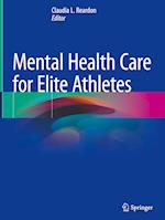 Mental Health Care for Elite Athletes