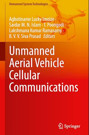 Unmanned Aerial Vehicle Cellular Communications