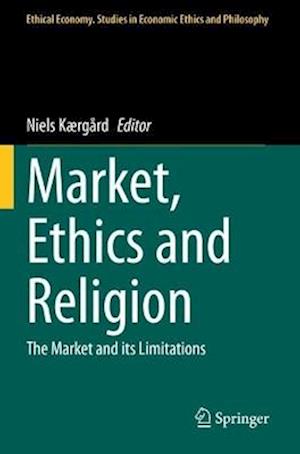 Market, Ethics and Religion