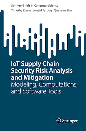 IoT Supply Chain Security Risk Analysis and Mitigation