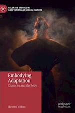 Embodying Adaptation