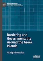 Bordering and Governmentality Around the Greek Islands