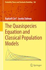 The Quasispecies Equation and Classical Population Models