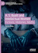 A. S. Byatt and Intellectual Women