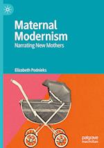 Maternal Modernism