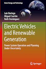 Electric Vehicles and Renewable Generation