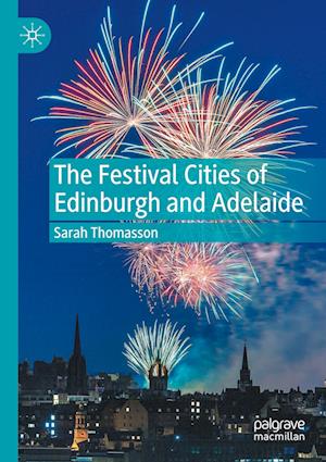 The Festival Cities of Edinburgh and Adelaide